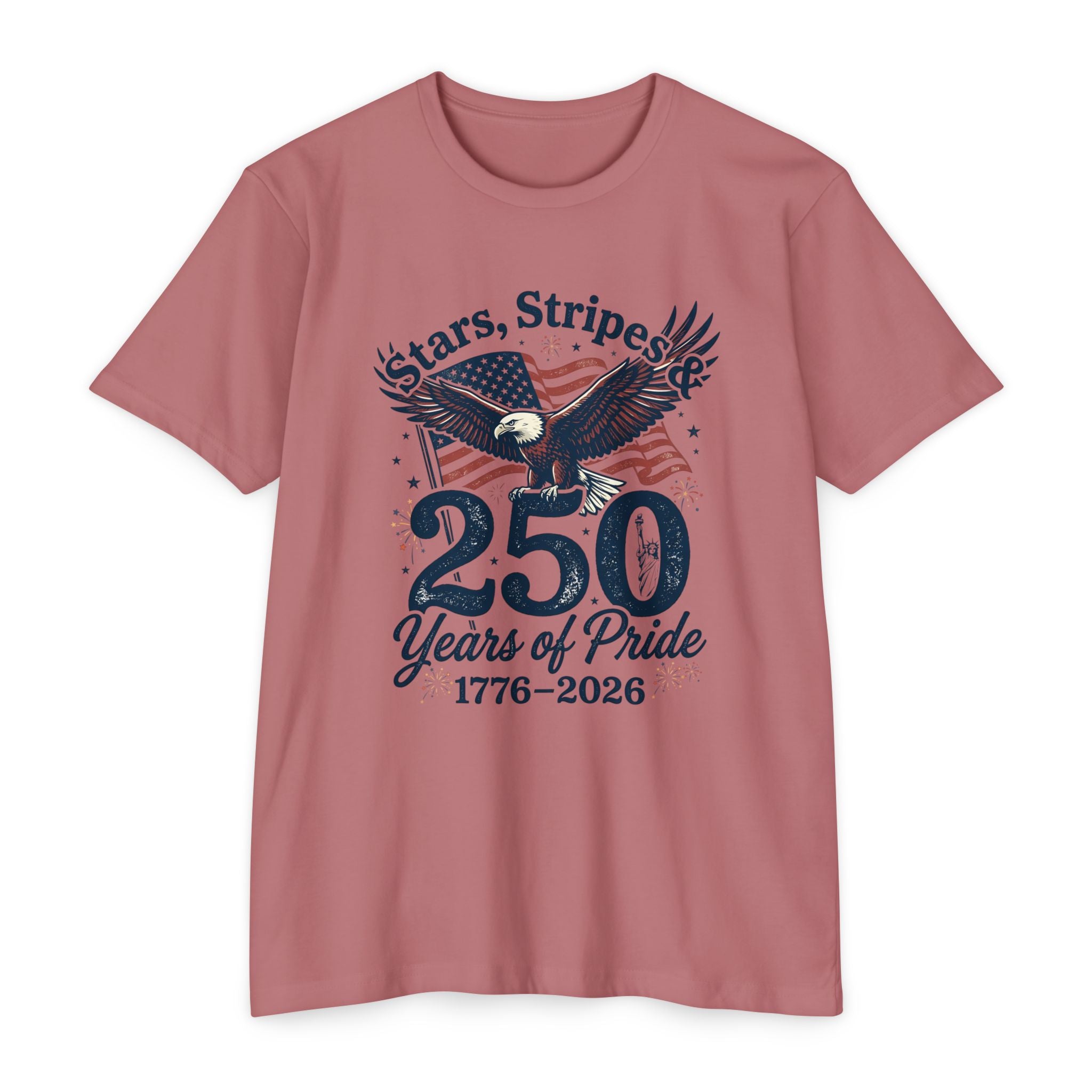 250 Years of Pride 1776–2026 T-Shirt — Stars, Stripes & Eagle Patriotic Tee