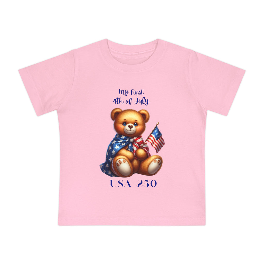 Baby T-Shirt - "My First 4th of July" Teddy Bear USA Baby Tee