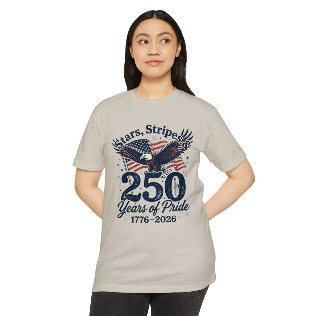 250 Years of Pride 1776–2026 T-Shirt — Stars, Stripes & Eagle Patriotic Tee