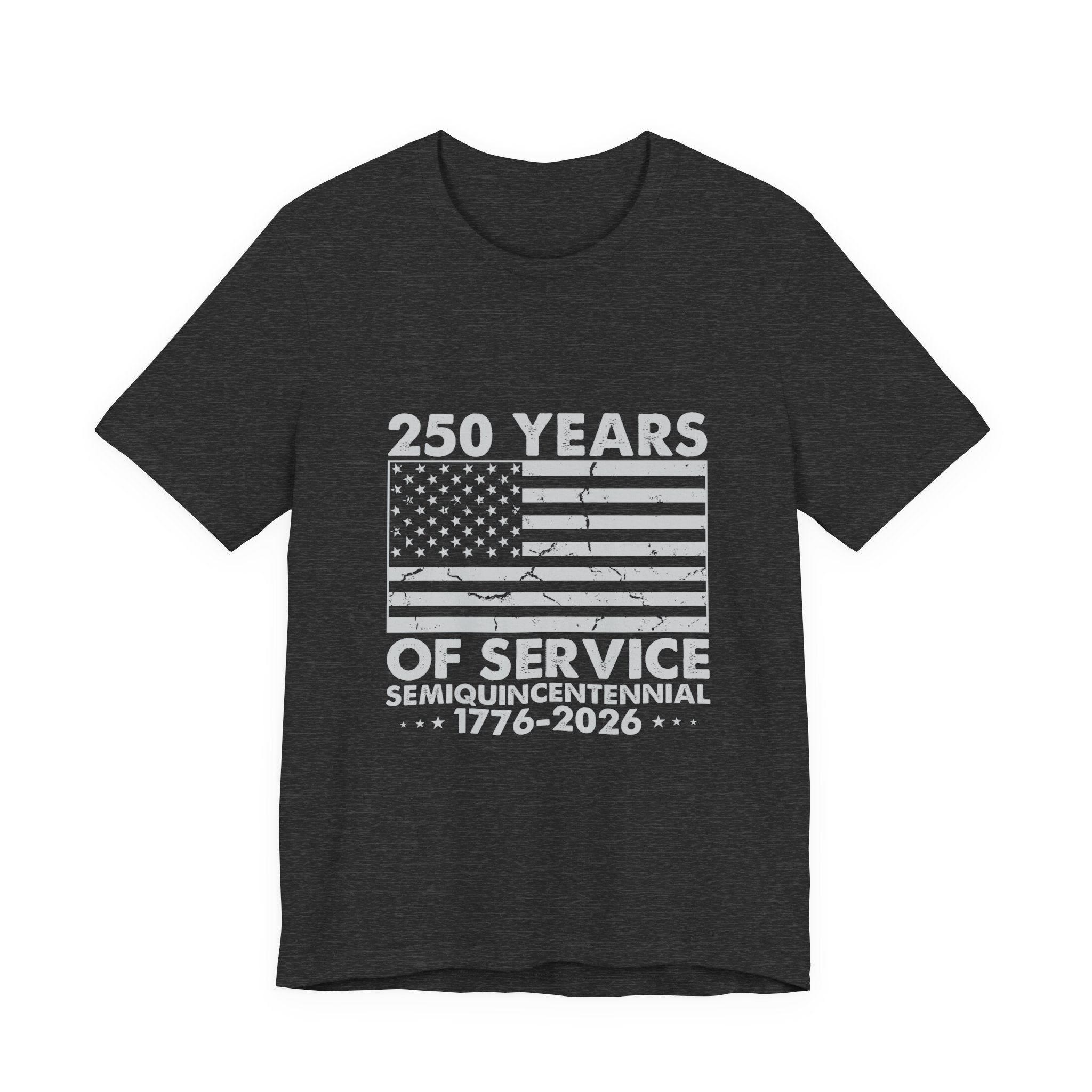 250 Years of Service T-Shirt — 1776–2026 Semiquincentennial American Flag Tee