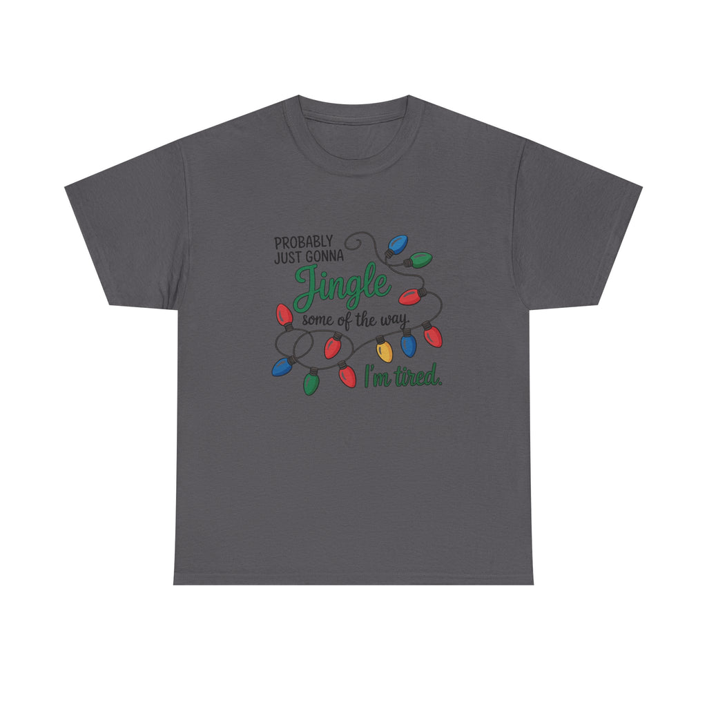 Jingle I’m Tired Christmas Shirt, Funny Holiday Tee, Festive Lights Graphic, Christmas Humor Gift