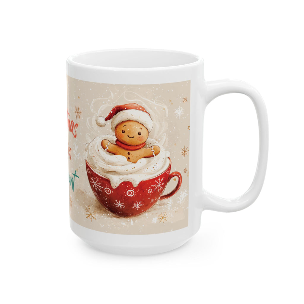 Christmas Calories Don't Count Mug — Holiday Hot Cocoa Ceramic Coffee Cup (11oz, 15oz)