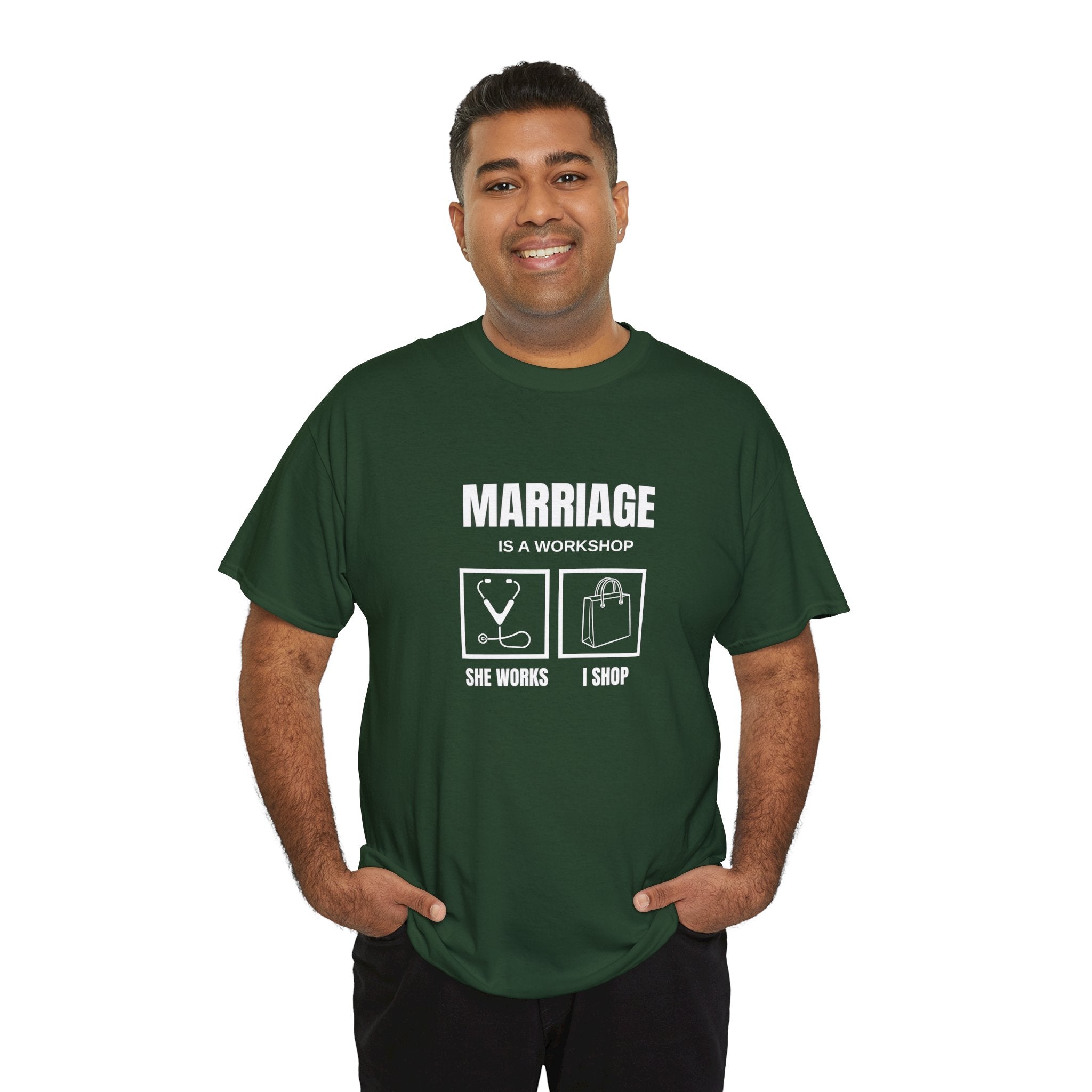 Marriage  Is A Workshop T-Shirt,  Marriage Funny Tee, Gift For Husband