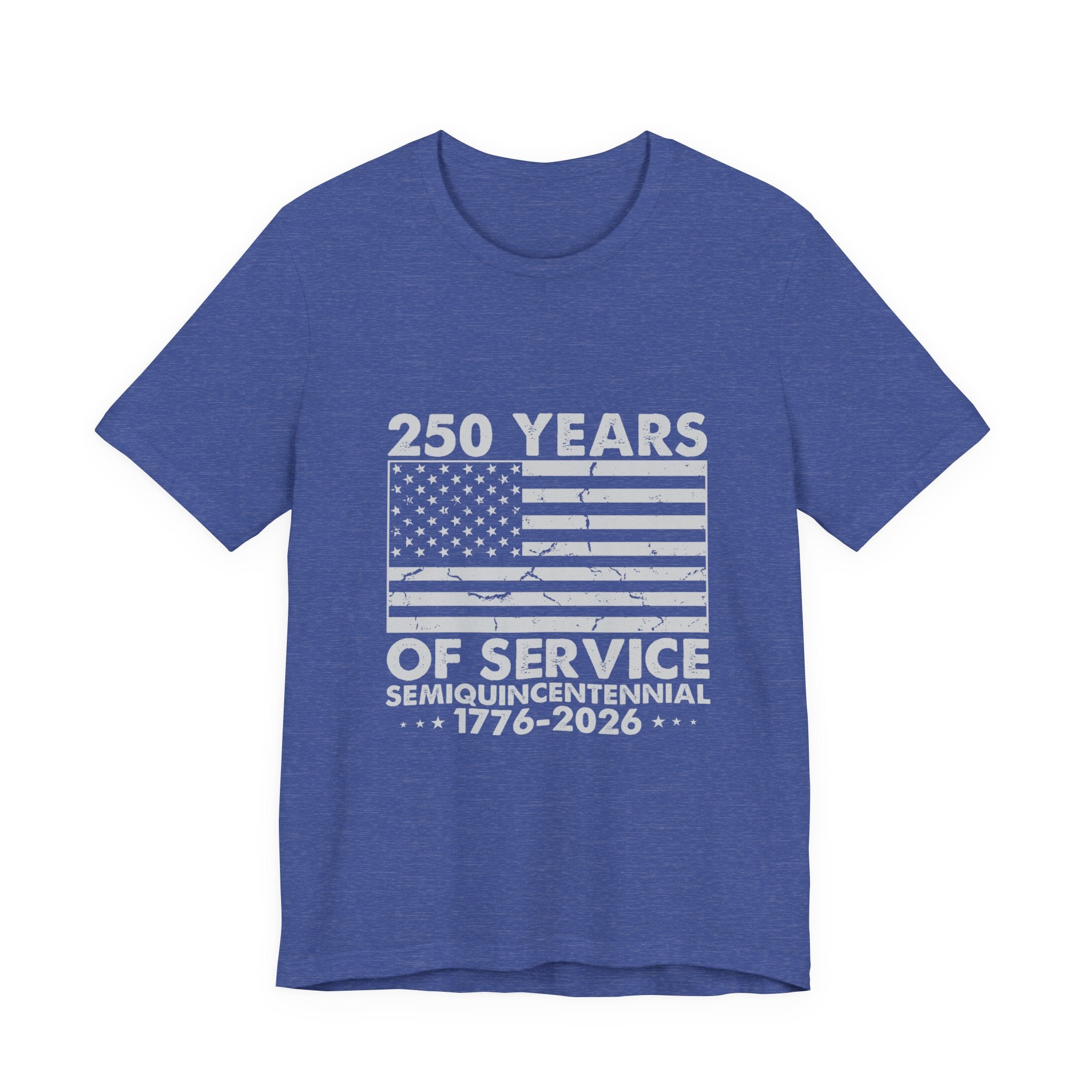 250 Years of Service T-Shirt — 1776–2026 Semiquincentennial American Flag Tee