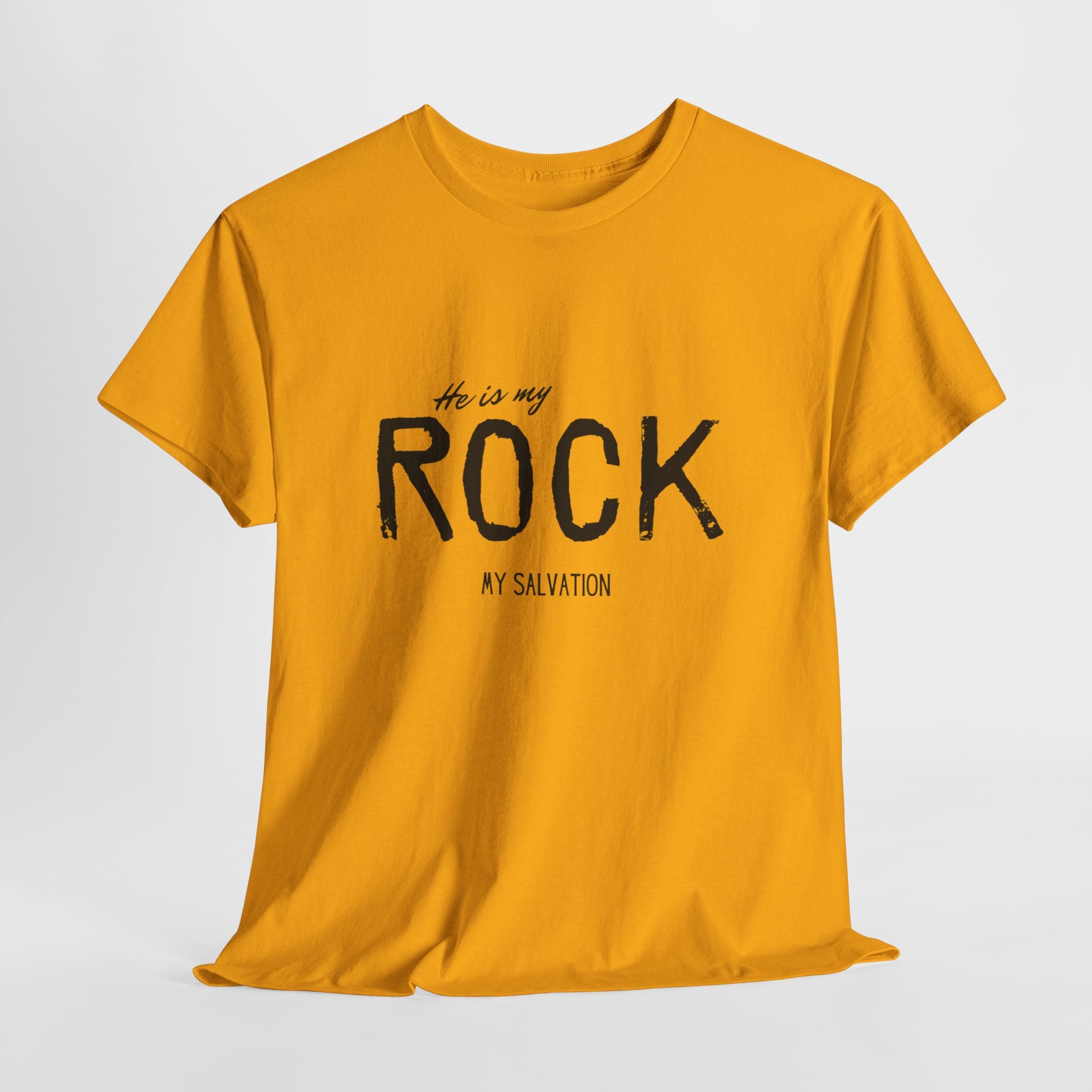 He Is My Rock T-Shirt , Christian Faith Tee ,  He is my ROCK, My Salvation T shirt, Unisex Tee