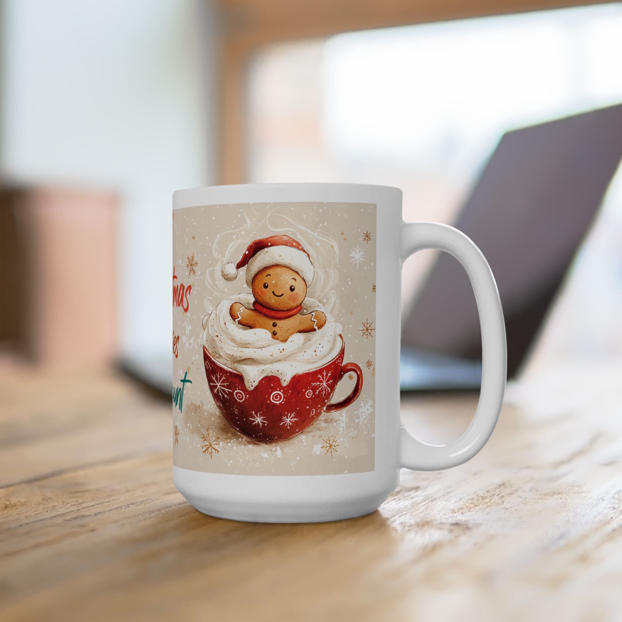 Christmas Calories Don't Count Mug — Holiday Hot Cocoa Ceramic Coffee Cup (11oz, 15oz)