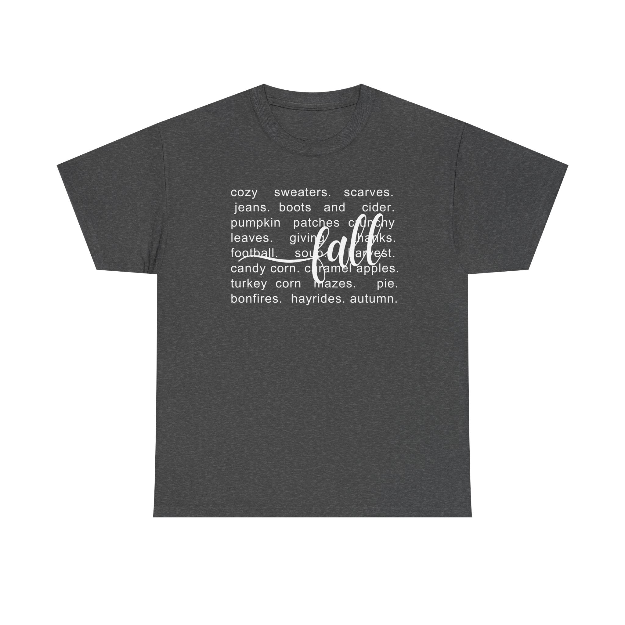 Fall T-Shirt - Cozy Autumn Apparel, Thanksgiving Gift