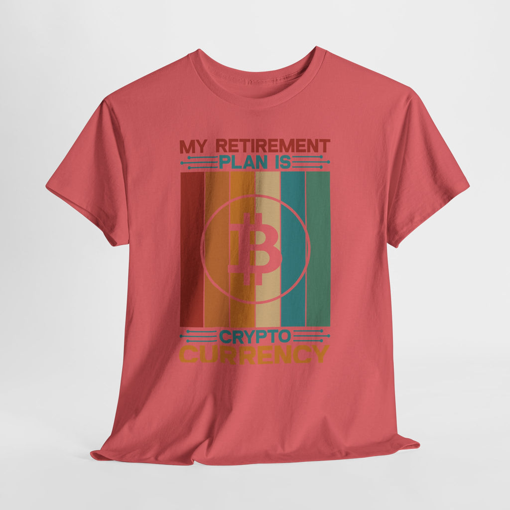 My Retirement Plan Is Cryptocurrency T-Shirt | Bitcoin Retro Stripe Tee