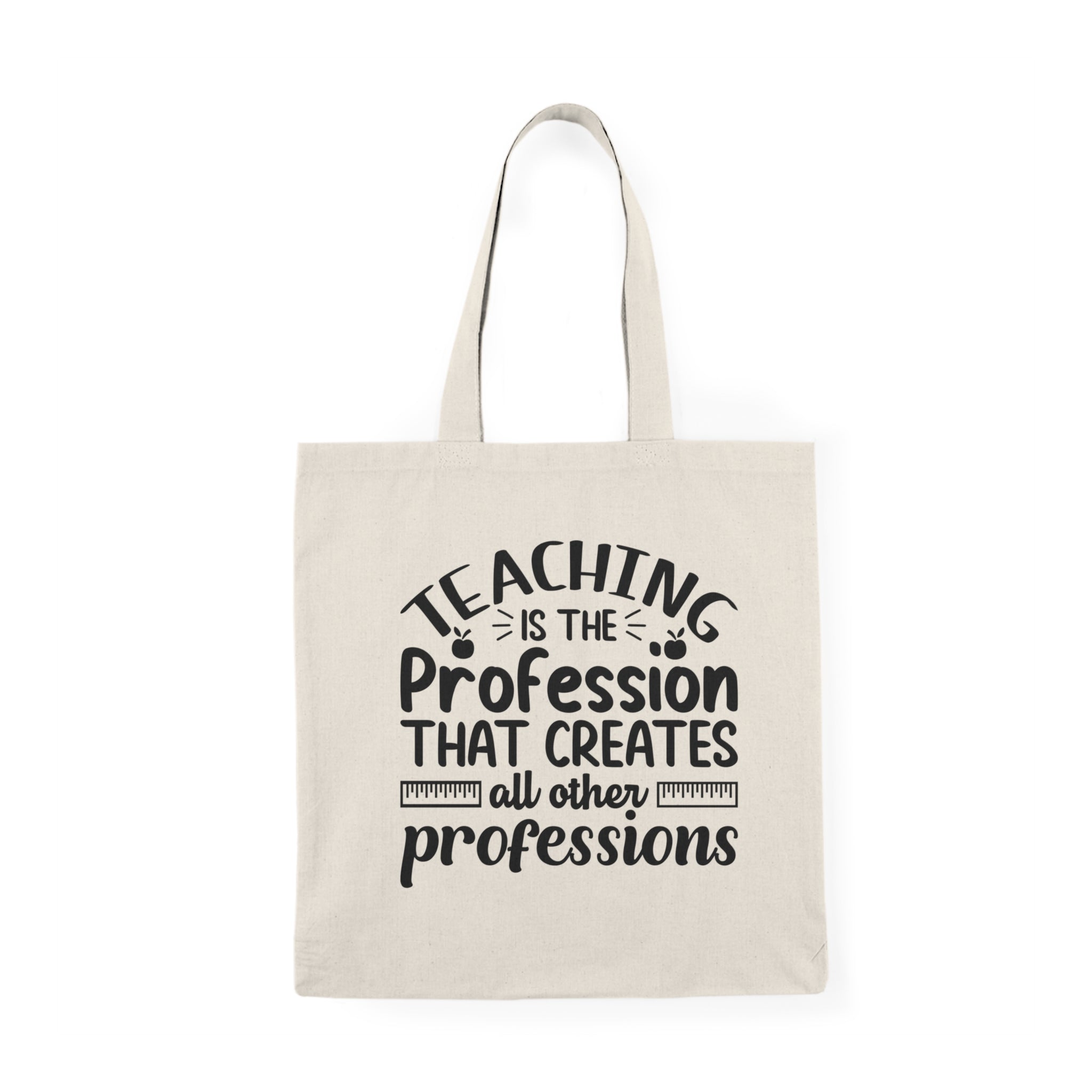 Teaching is the Profession Tote Bag, Gift for Teacher
