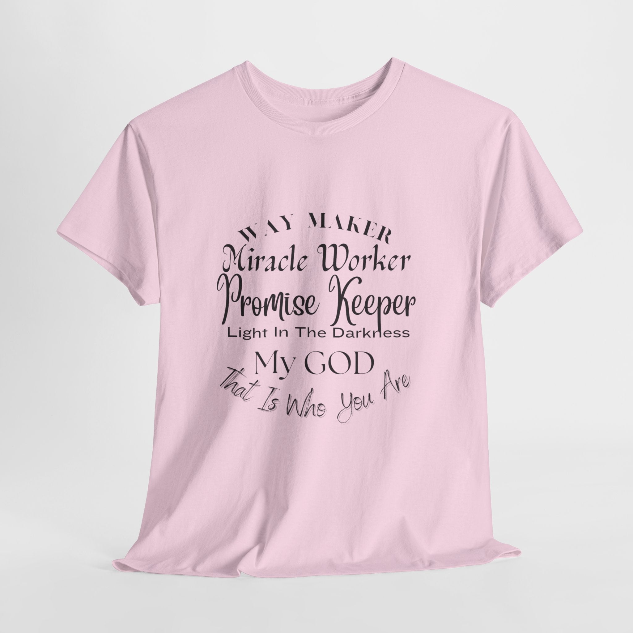 Way Maker, Miracle Worker  T-Shirt,  Christian Faith Tee, Inspirational Gospel T- Shirt