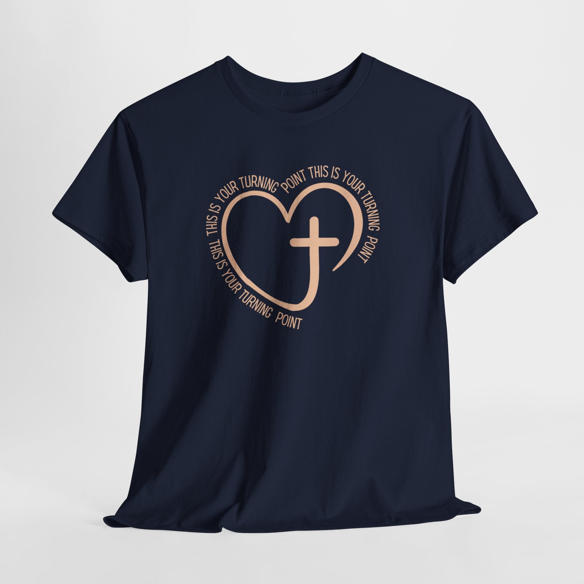 This Is Your Turning Point T-Shirt, Christian Heart Cross T-Shirt , Faith Quote Tee, Turning Point T-Shirt, Unisex Tee