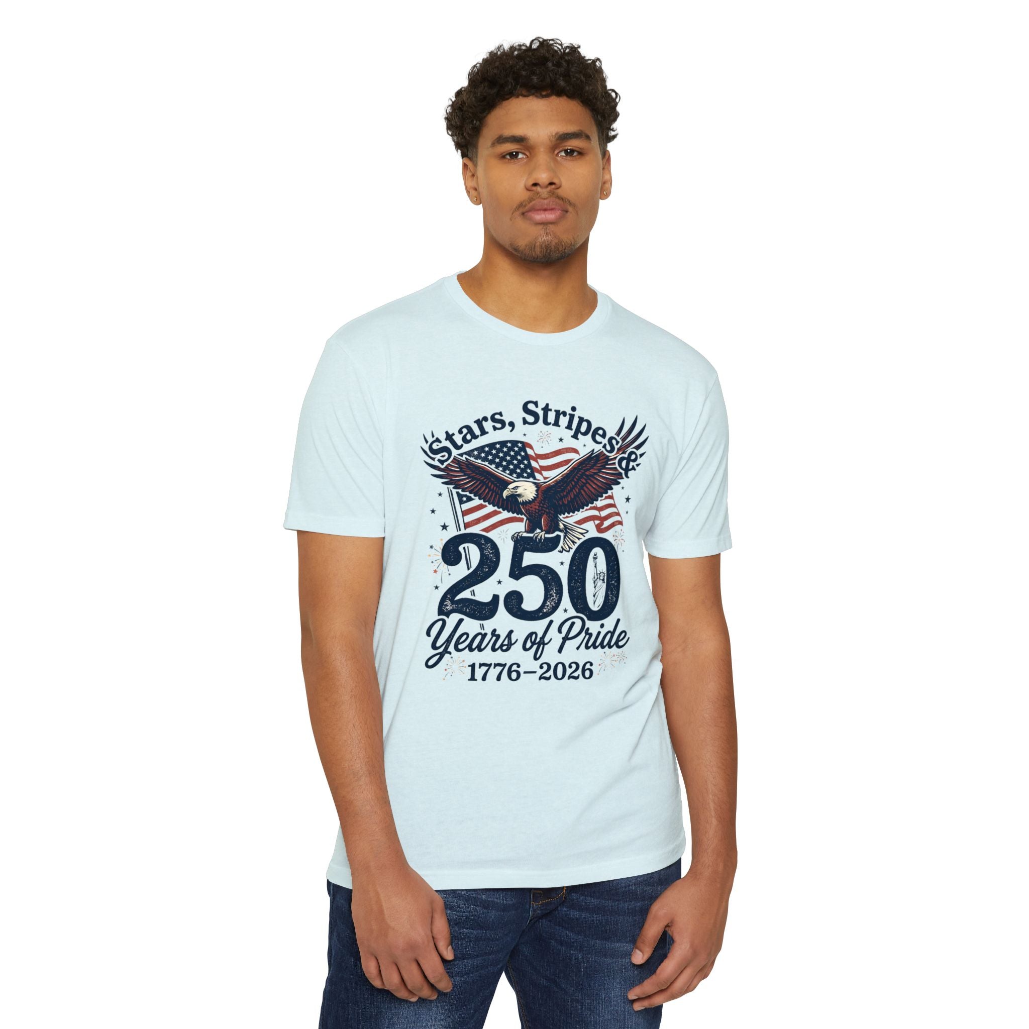 250 Years of Pride 1776–2026 T-Shirt — Stars, Stripes & Eagle Patriotic Tee