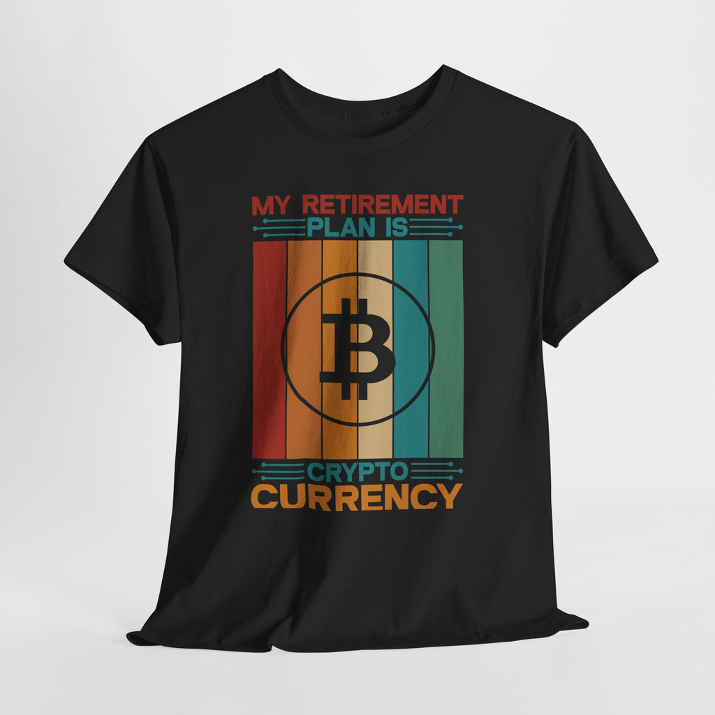My Retirement Plan Is Cryptocurrency T-Shirt | Bitcoin Retro Stripe Tee