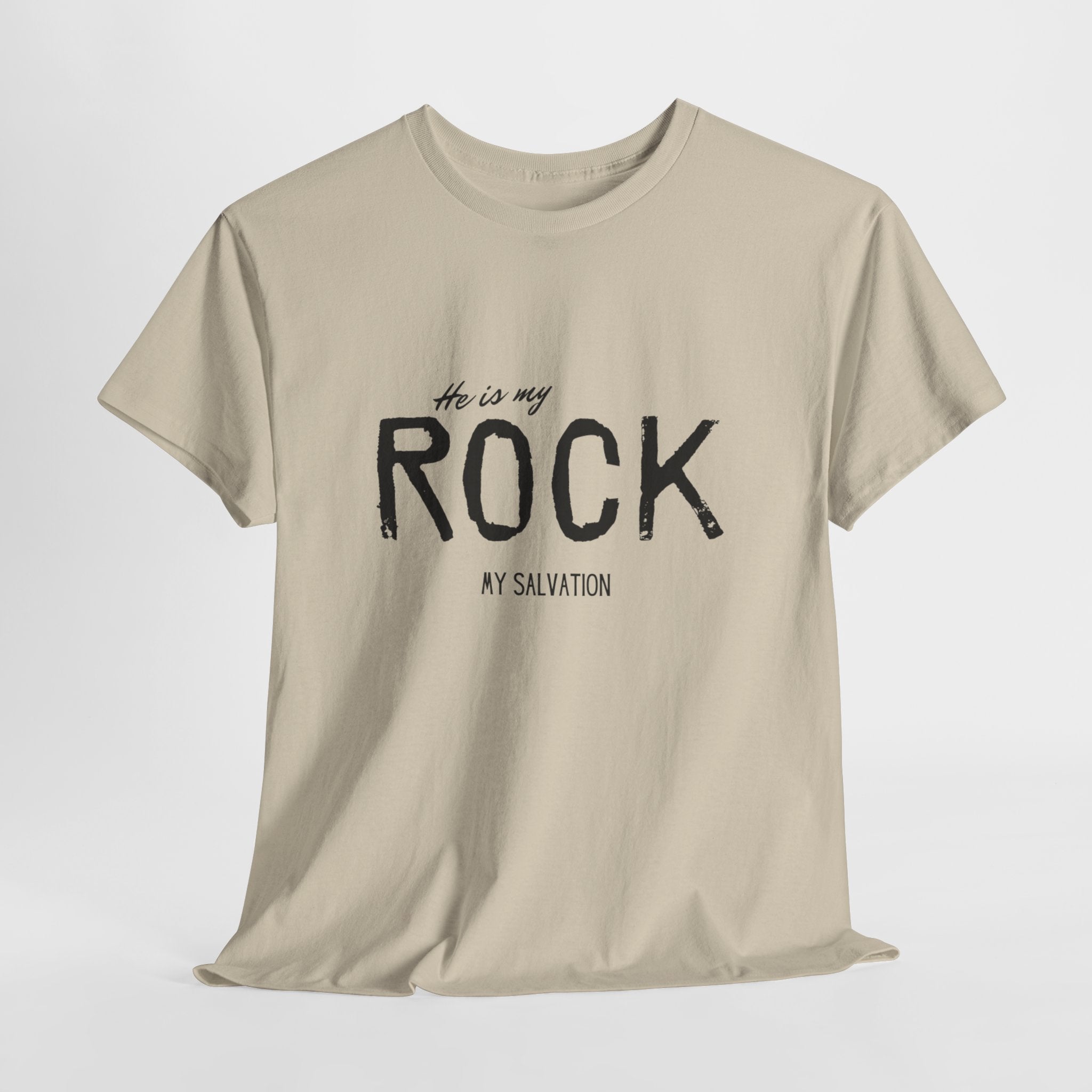 He Is My Rock T-Shirt , Christian Faith Tee ,  He is my ROCK, My Salvation T shirt, Unisex Tee